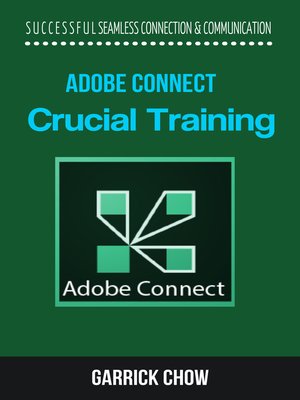 cover image of Adobe Connect Crucial Training